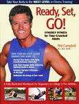Ready, Set, Go!: Synergy Fitness for Time-Crunched Adults (Paperback, 2002) 