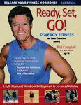 Ready, Set, Go!: Synergy Fitness for Time-Crunched Adults (Paperback, 2003) 